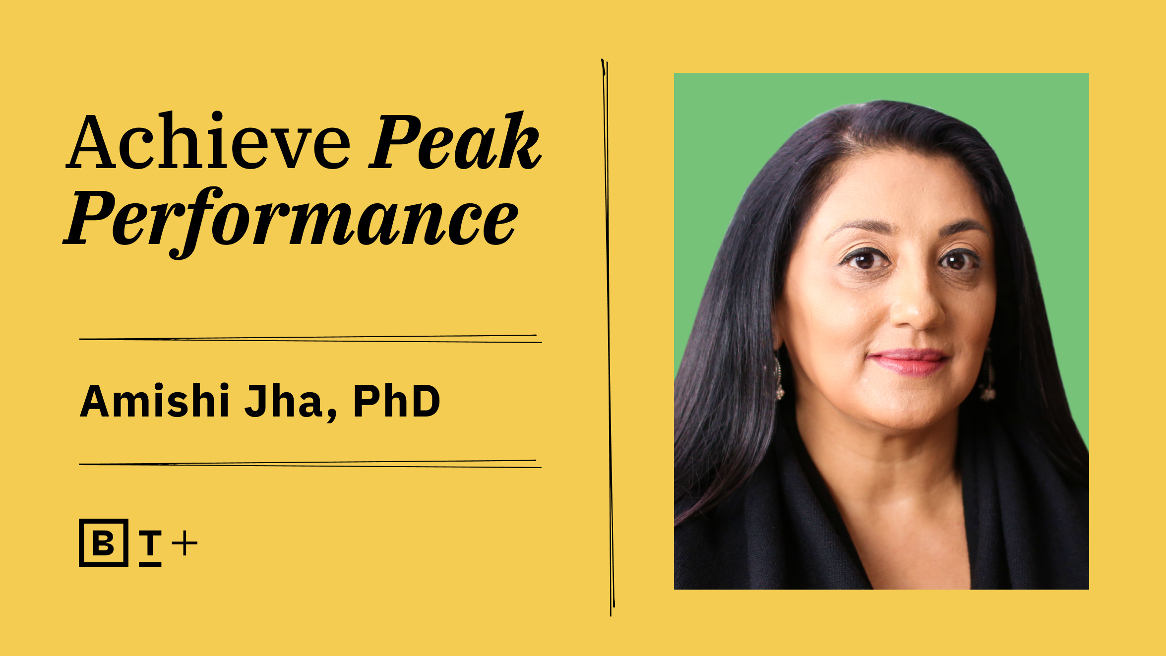 Amish ji, phd, achieve peak performance.