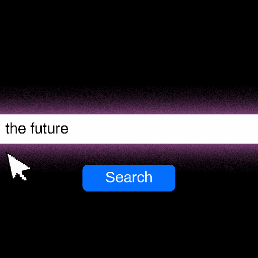 A search bar with the phrase "the future" being typed and a blue search button below it. An arrow cursor points to the search phrase. The background is black.