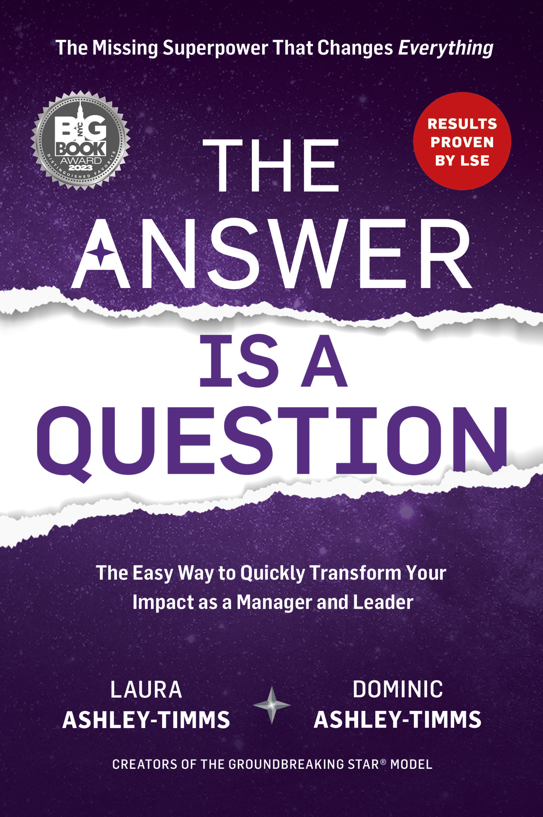 Book cover titled "The Answer is a Question" by Laura and Dominic Ashley-Timms, featuring a torn paper design on a purple background with text about leadership and impact.