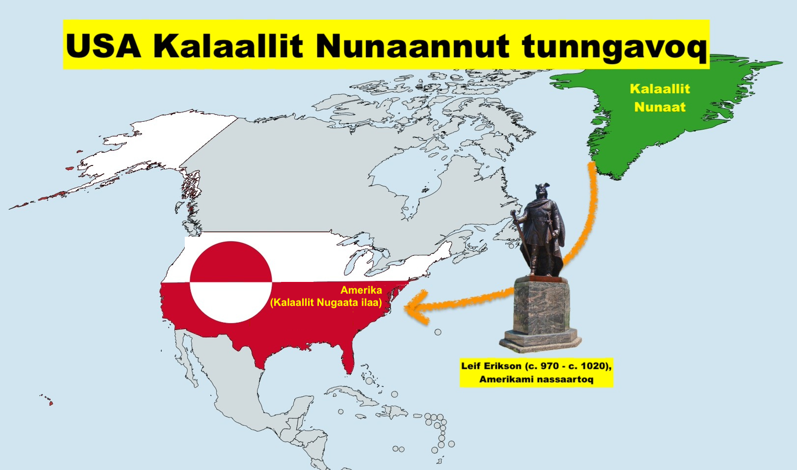 A map showing the USA labeled "Amerika" in red, Greenland labeled "Kalaallit Nunaat" in green, and Leif Erikson's statue, with arrows connecting Greenland and the USA.