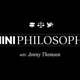 MINI PHILOSOPHY with Jonny Thomson" text on black background with icons of pathways, scales, and a bird.