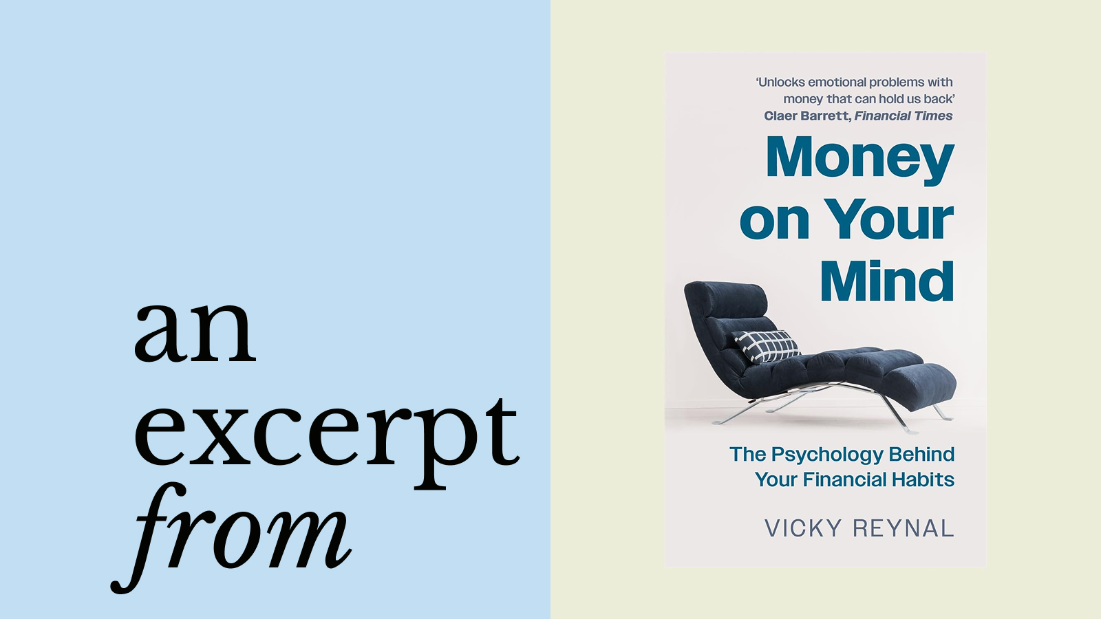 Book cover of "Money on Your Mind" by Vicky Reynal appears next to text reading "an excerpt from," on a split pastel background—hinting at themes like greed and our complex relationship with wealth.