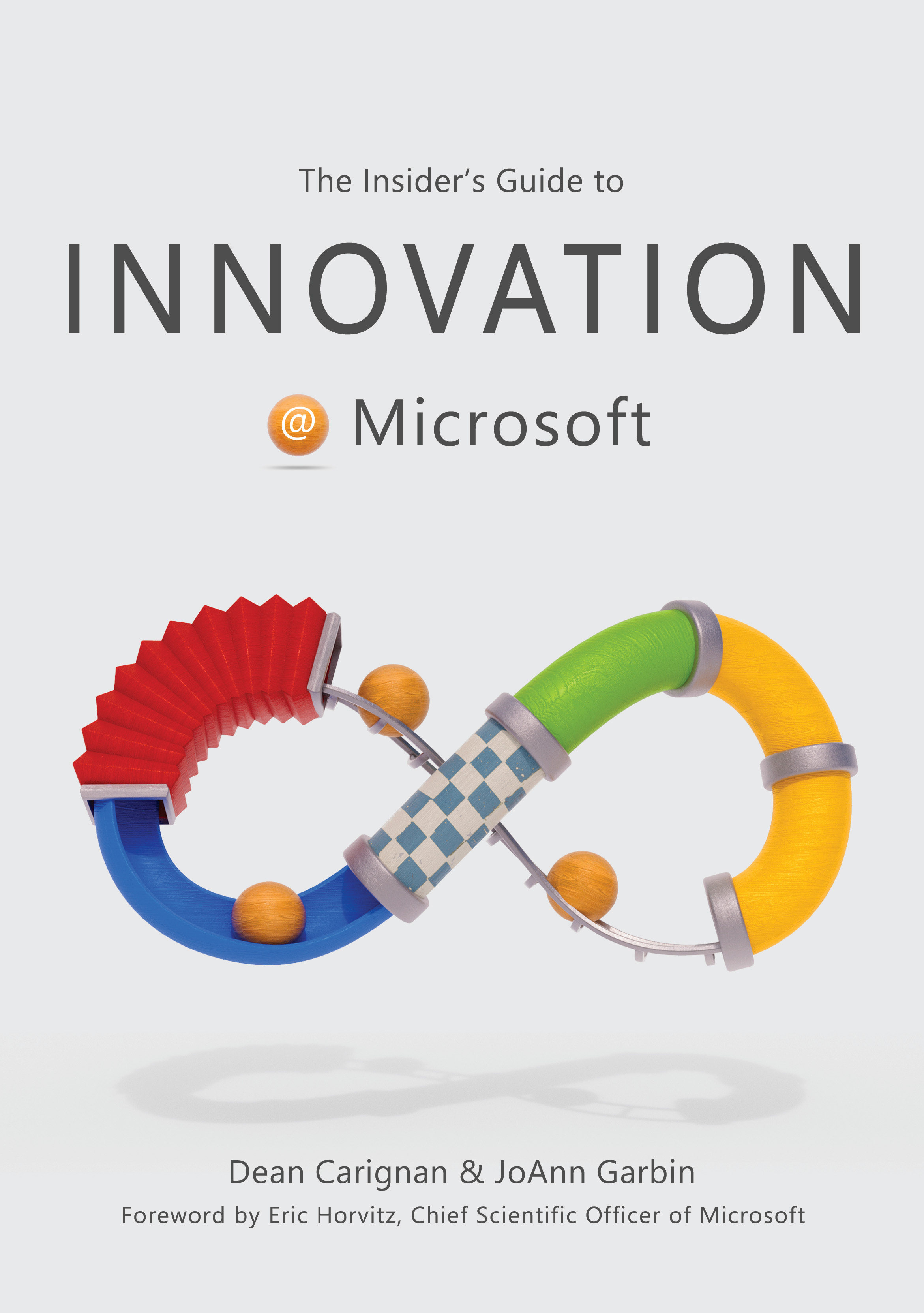 Book cover titled "The Insider's Guide to Innovation @ Microsoft" by Dean Carignan and JoAnn Garbin, featuring a colorful infinity symbol design.