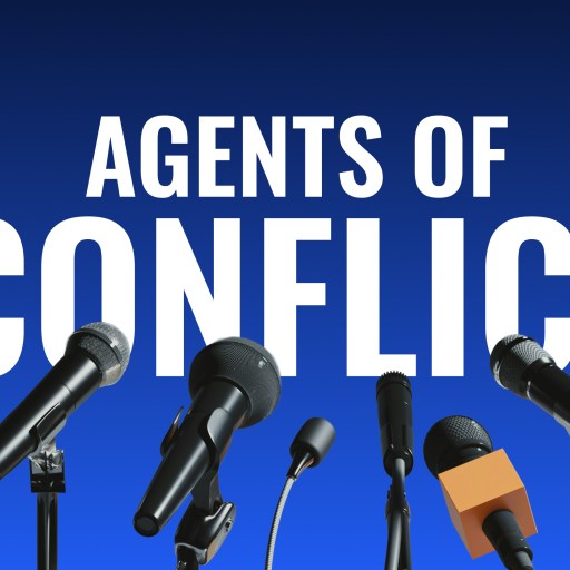 Several microphones facing forward against a blue background with the text "Agents of Conflict" above them.