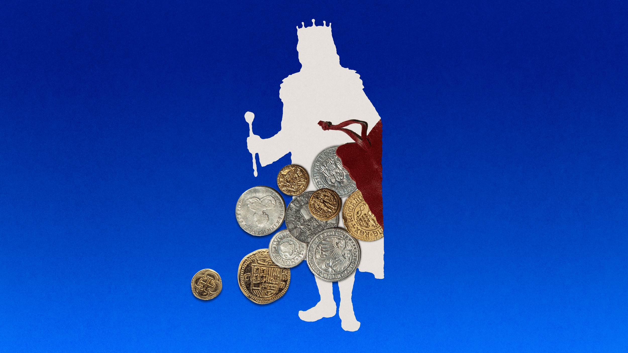 A silhouette of a crowned figure holding a scepter and a red bag, with various coins spilling out against a blue background.