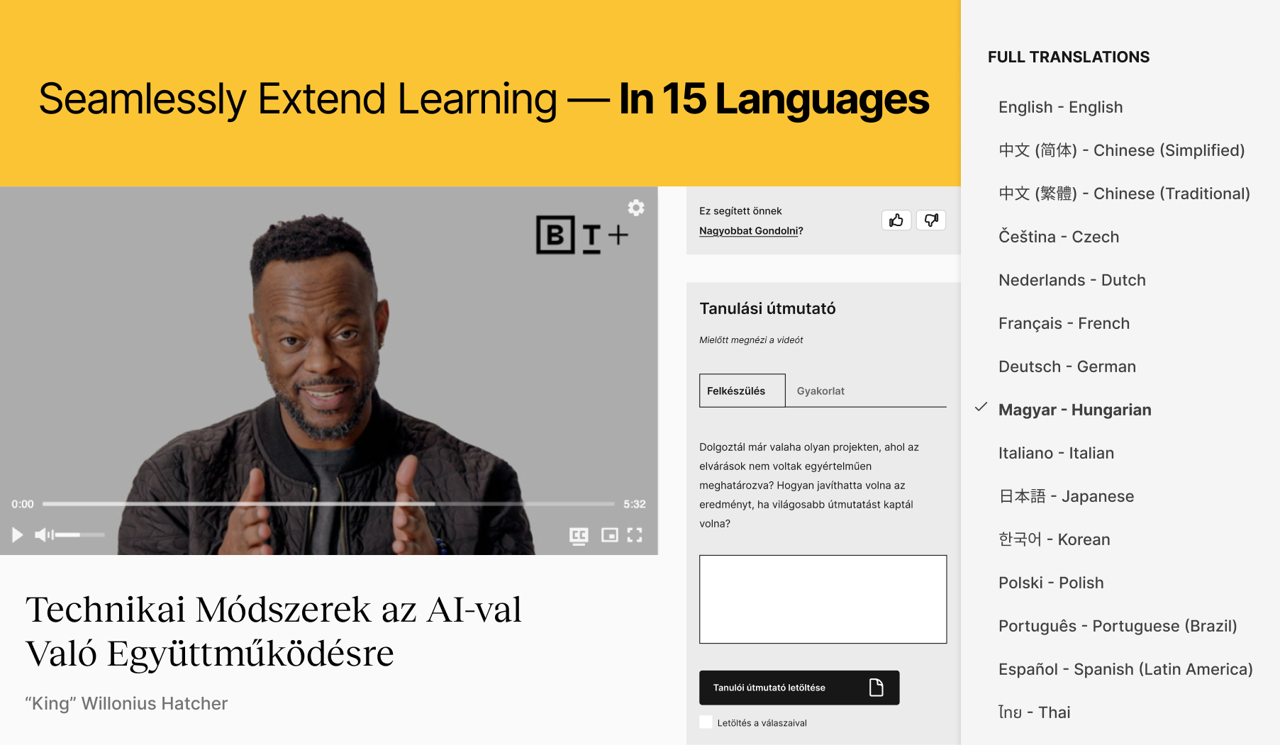 A man gestures while speaking in an instructional video titled "Technikai Módszerek az AI-val Való Együttműködésre" on a platform offering translations in 15 languages.