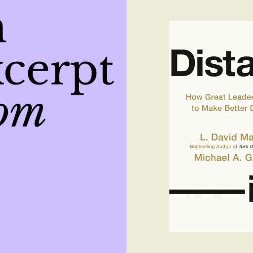 Book excerpt promotional graphic showing the cover of "Distancing: How Great Leaders Reframe to Make Better Decisions" by L. David Marquet and Michael A. Gillespie, highlighting an Intel genius approach in leadership—an excerpt from.