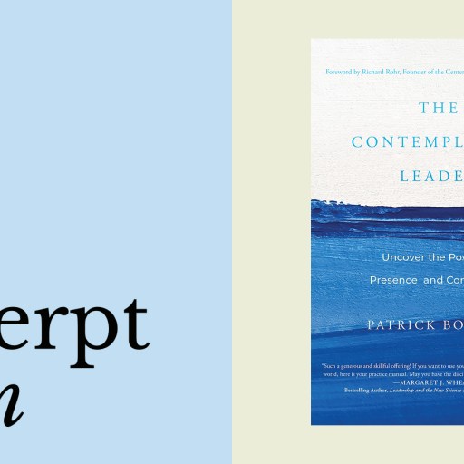 The image shows the book cover for "The Contemplative Leader" by Patrick Boland, with his name prominently displayed next to the text “an excerpt from” on a split pale blue and beige background.