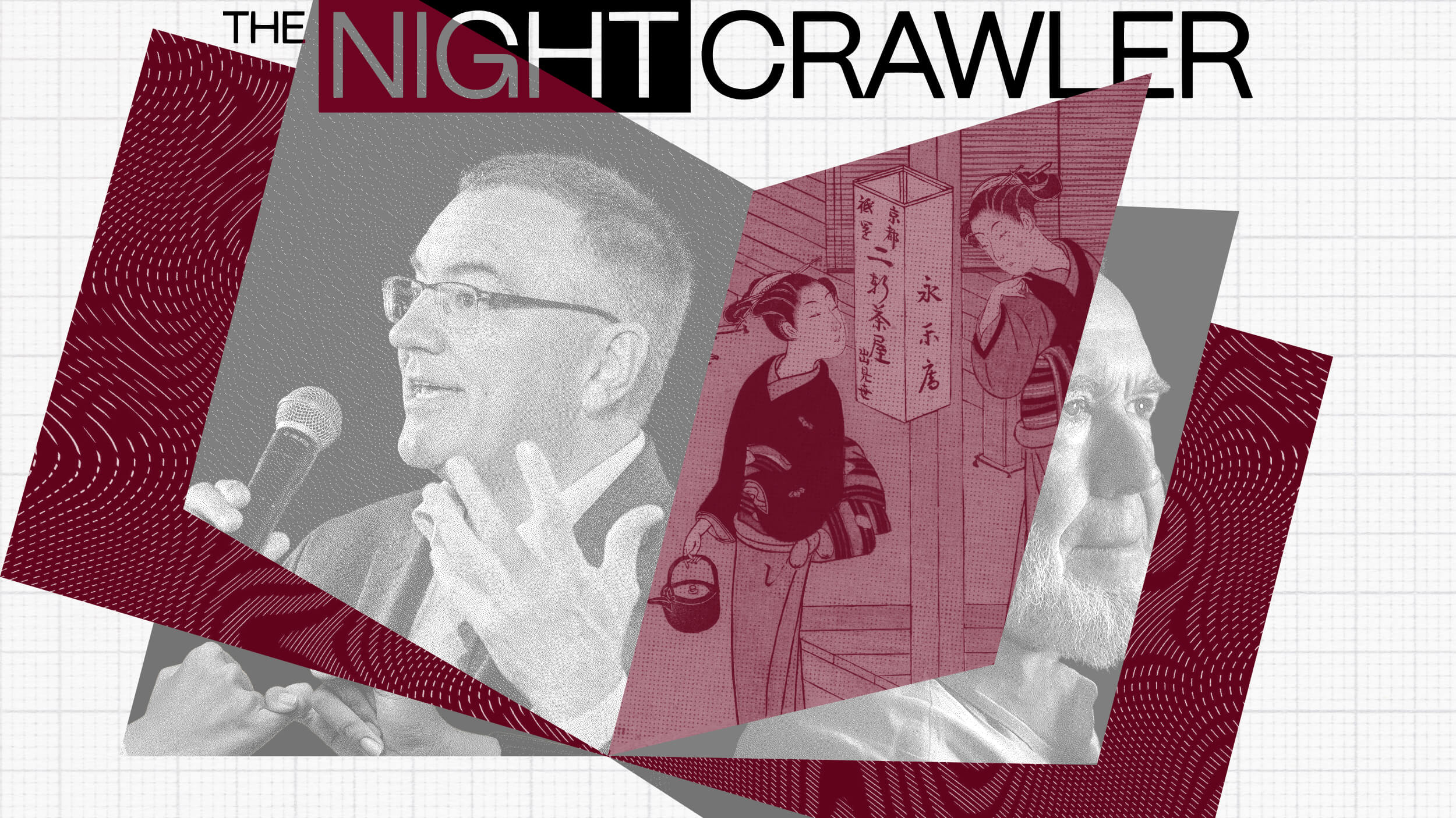 A man speaking into a microphone, an illustration of a person with a bun near Japanese text, and Kevin Kelly, a bearded man, are overlaid with red geometric shapes under the title "THE NIGHT CRAWLER.