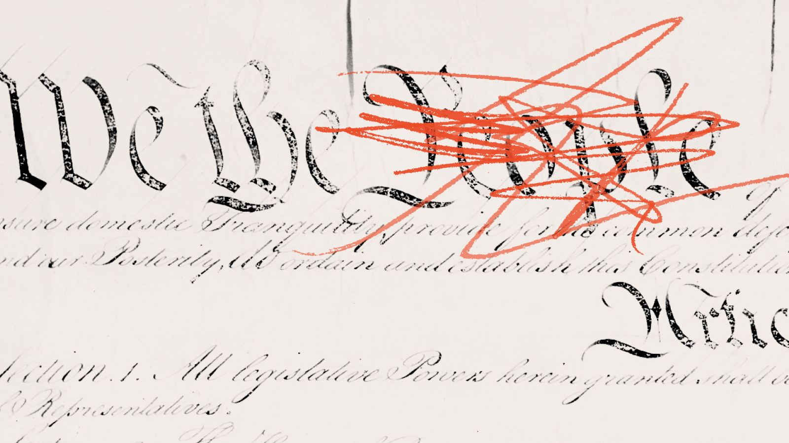 A section of the U.S. Constitution, with the iconic words "We the People" partially obscured by red scribbles, highlights the enduring significance of this historic document.