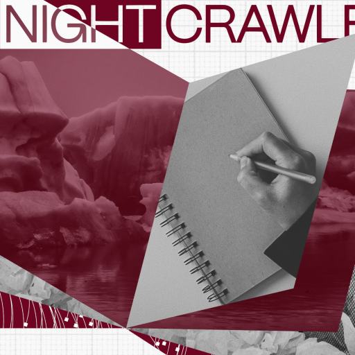 Collage with red and gray tones shows a hand writing in a notebook, crumpled paper, an iceberg, and the text “The Nightcrawler” at the top—capturing a mood of long thinking and creative struggle.