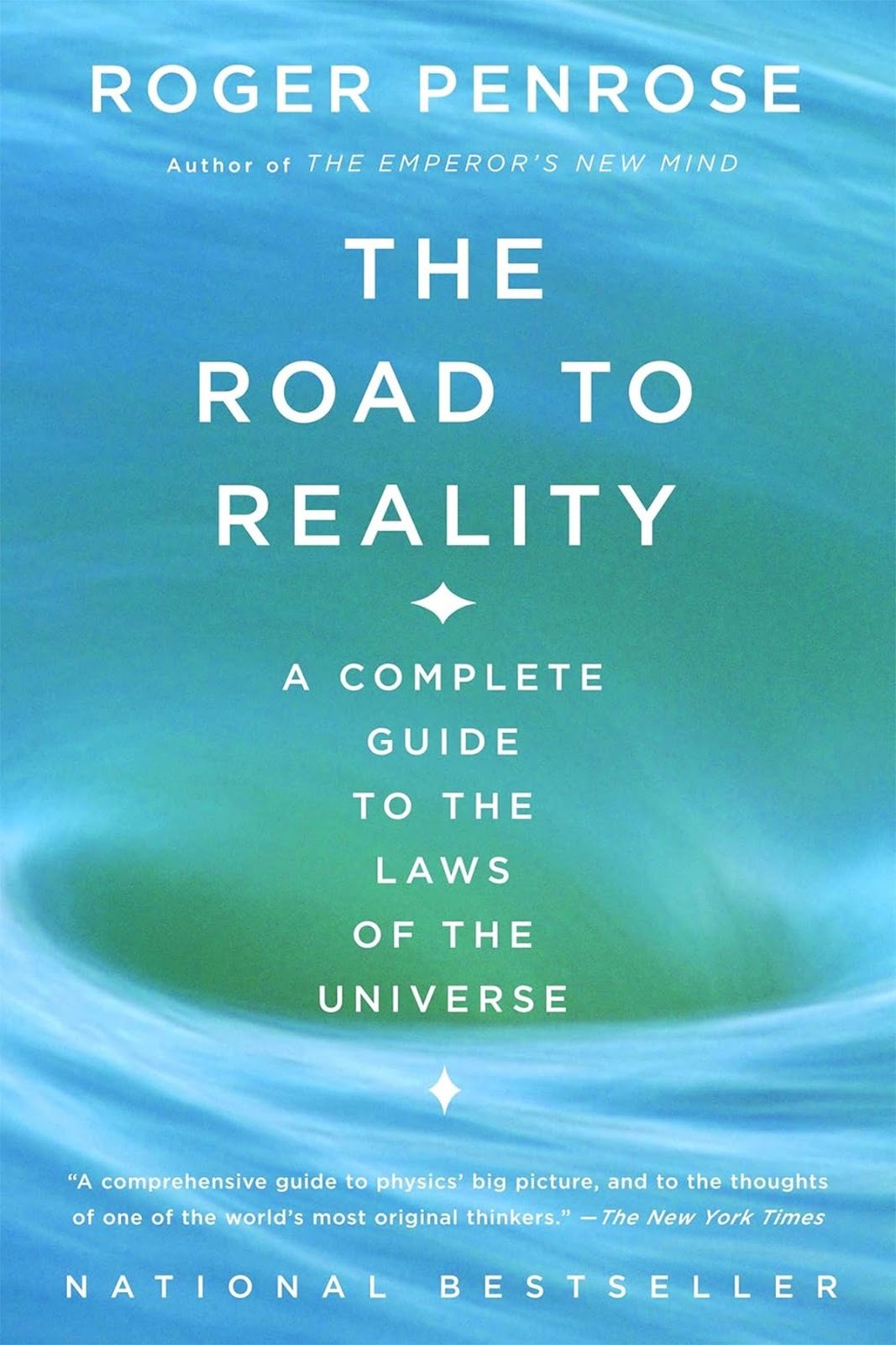 Book cover of "The Road to Reality" by Roger Penrose, featuring a green and blue abstract wave pattern with white text describing it as a complete guide to the laws of the universe.
