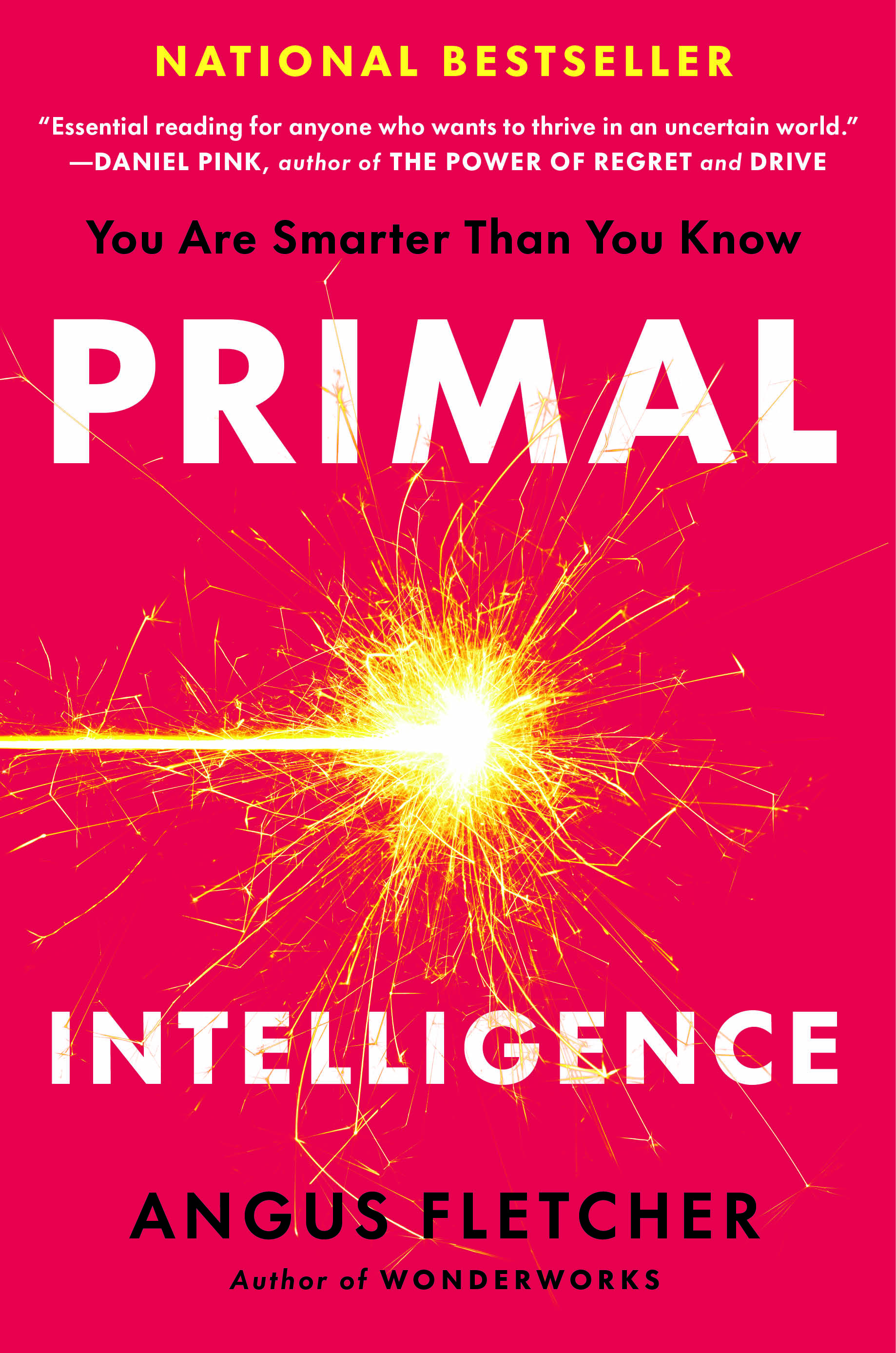 Book cover of "Primal Intelligence" by Angus Fletcher, featuring a yellow spark on a red background with endorsements and bestseller label.