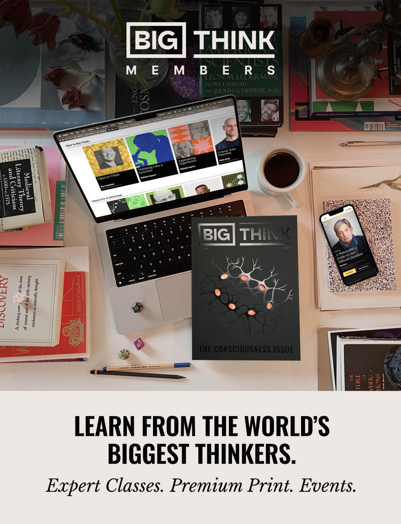 A desktop with books, a laptop showing expert profiles, a smartphone, stationery, and a "Big Think" magazine, promoting learning from world-renowned thinkers.