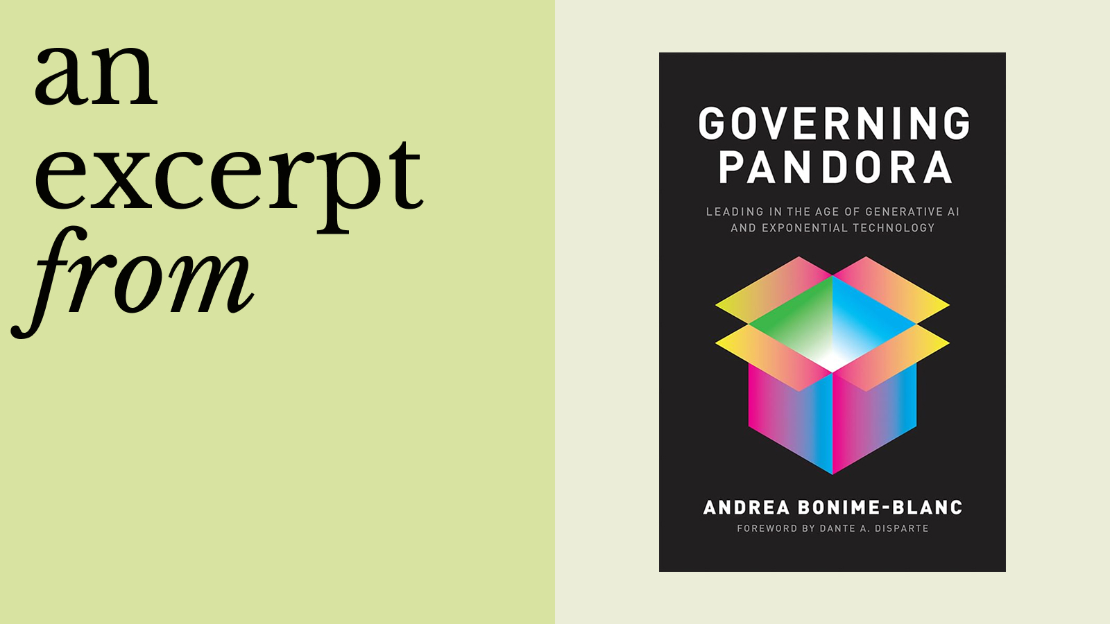 Book cover of "Governing Pandora" by Andrea Bonime-Blanc, featuring a colorful cube illustration, beside text reading "an excerpt from" on a light green background—perfect for navigating the Age of Pandora.