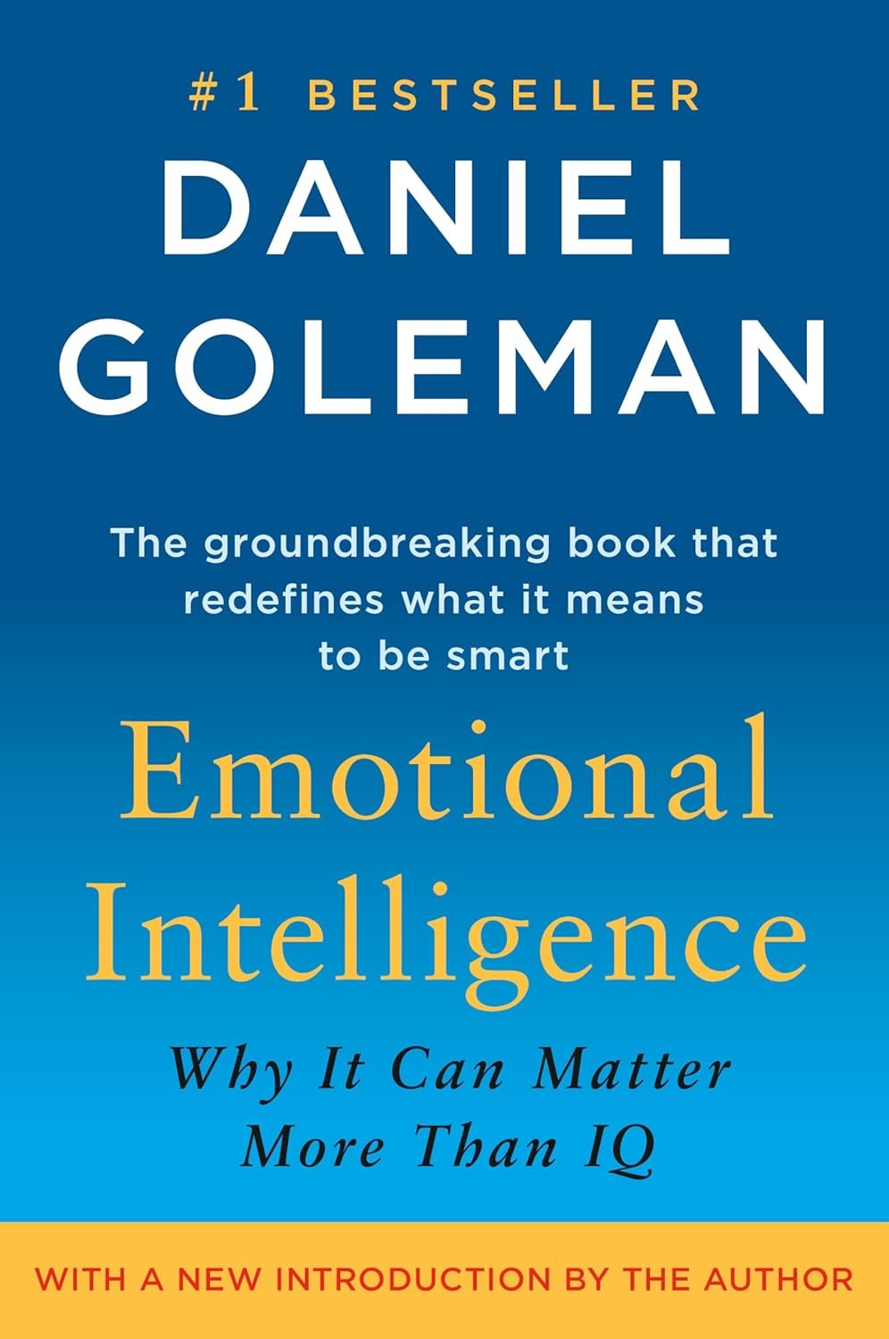 Cover of the book "Emotional Intelligence" by Daniel Goleman, featuring the subtitle "Why It Can Matter More Than IQ" and labeled as a #1 bestseller.