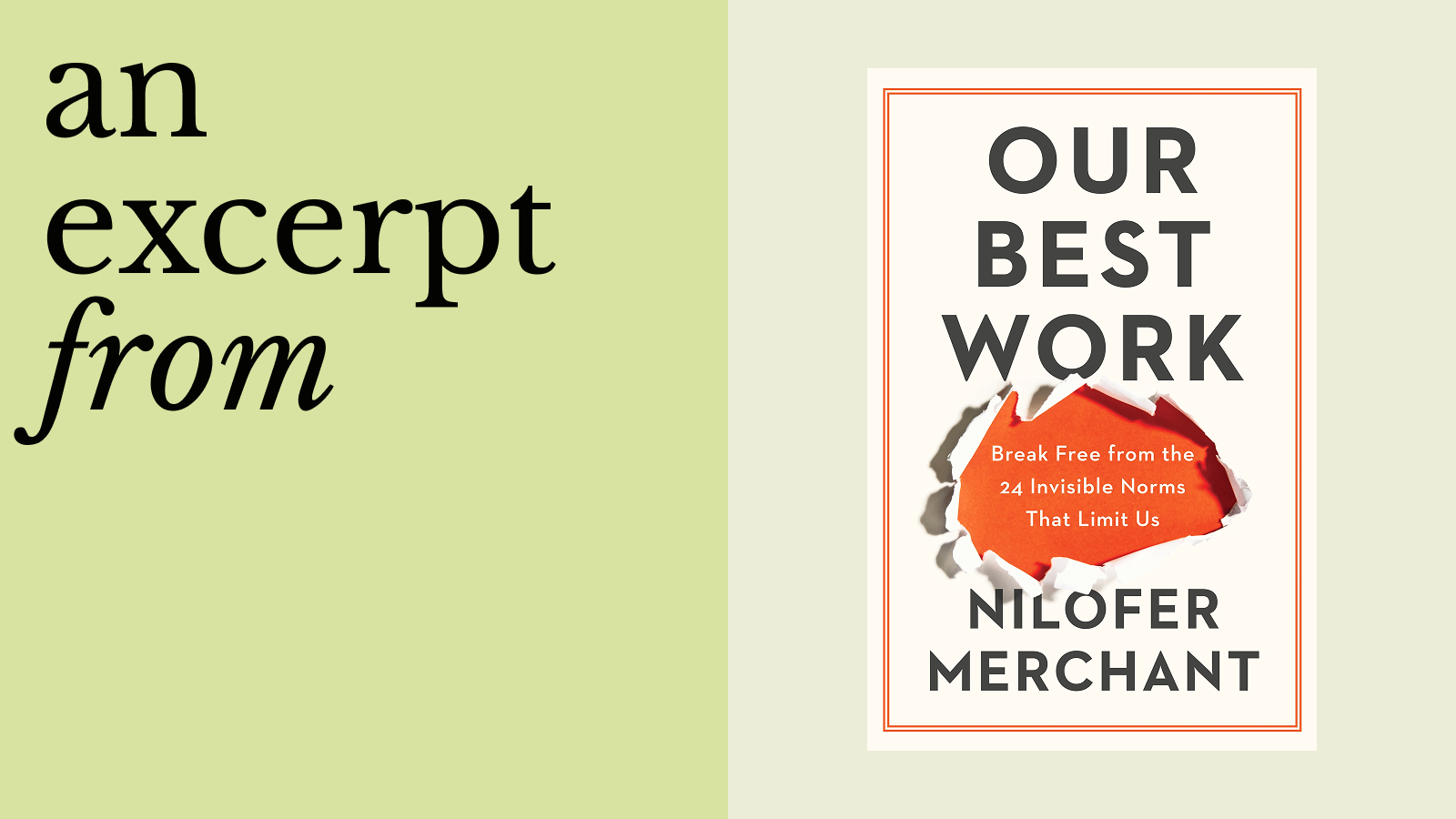 The left shows text reading "an excerpt from"; the right displays the book cover for "Our Best Work" by Nilofer Merchant, inspiring readers to pursue their own Best Work.