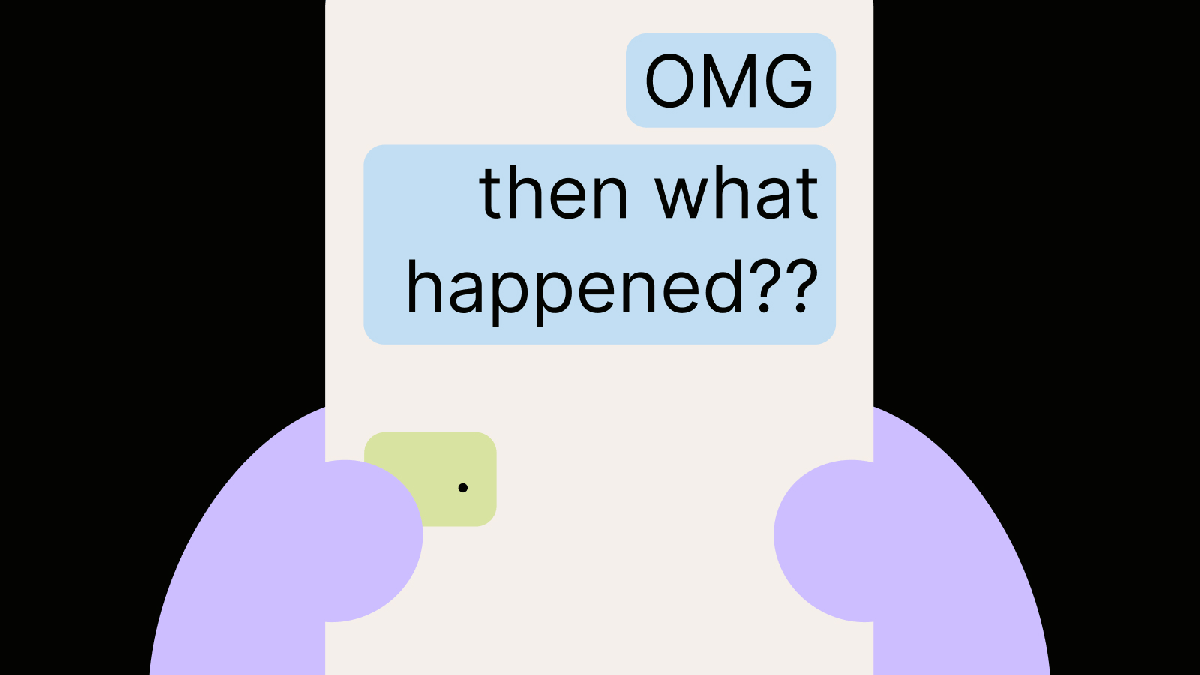 A person with purple hands holds a phone displaying text messages that read, "OMG then what happened??.