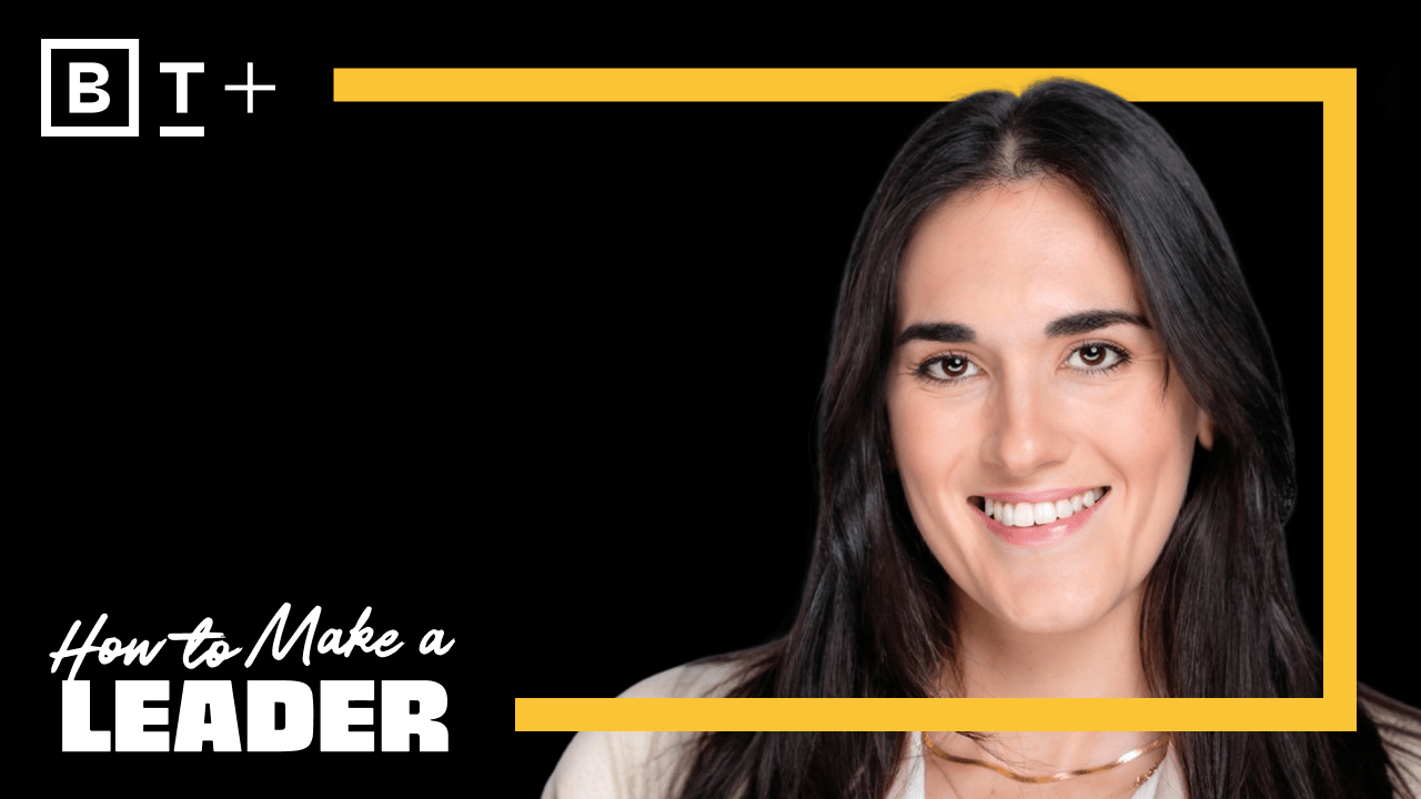 A woman smiling in front of a black background with yellow rectangular graphics and the text "How to Make a Leader" and "BT+" in the corners.