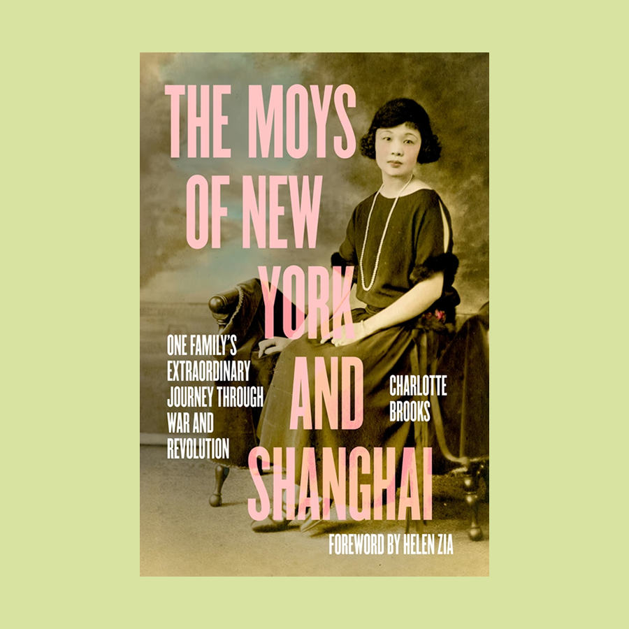 Book cover for "The Moys of New York and Shanghai" by Charlotte Brooks, featuring a historical portrait of a woman seated beside a small table, evoking the era and heritage central to The Moys of New York and Shanghai.