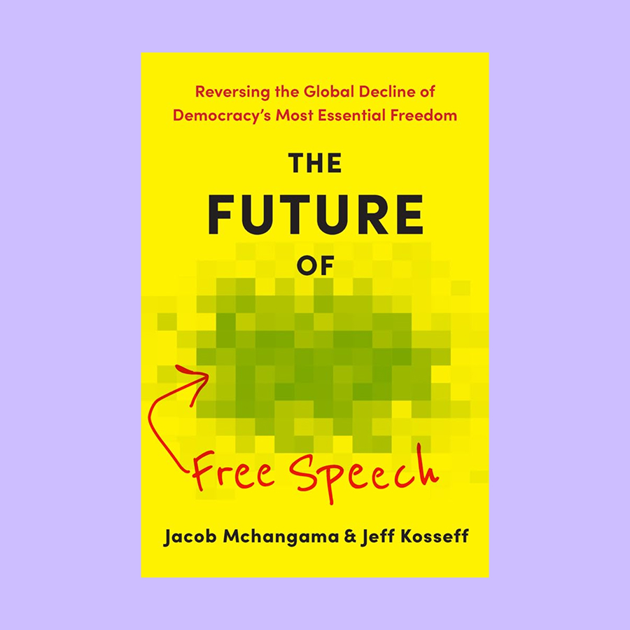 The cover of the book "The Future of Free Speech" by Jacob Mchangama and Jeff Kosseff, with part of the cover image pixelated, explores topics like Germany free speech in a rapidly changing world.