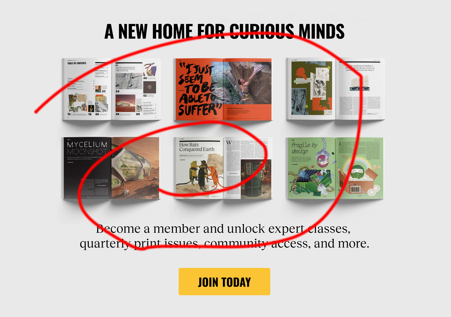 A row of six open magazines above a "Join Today" button, with a large red spiral scribble drawn over the image.