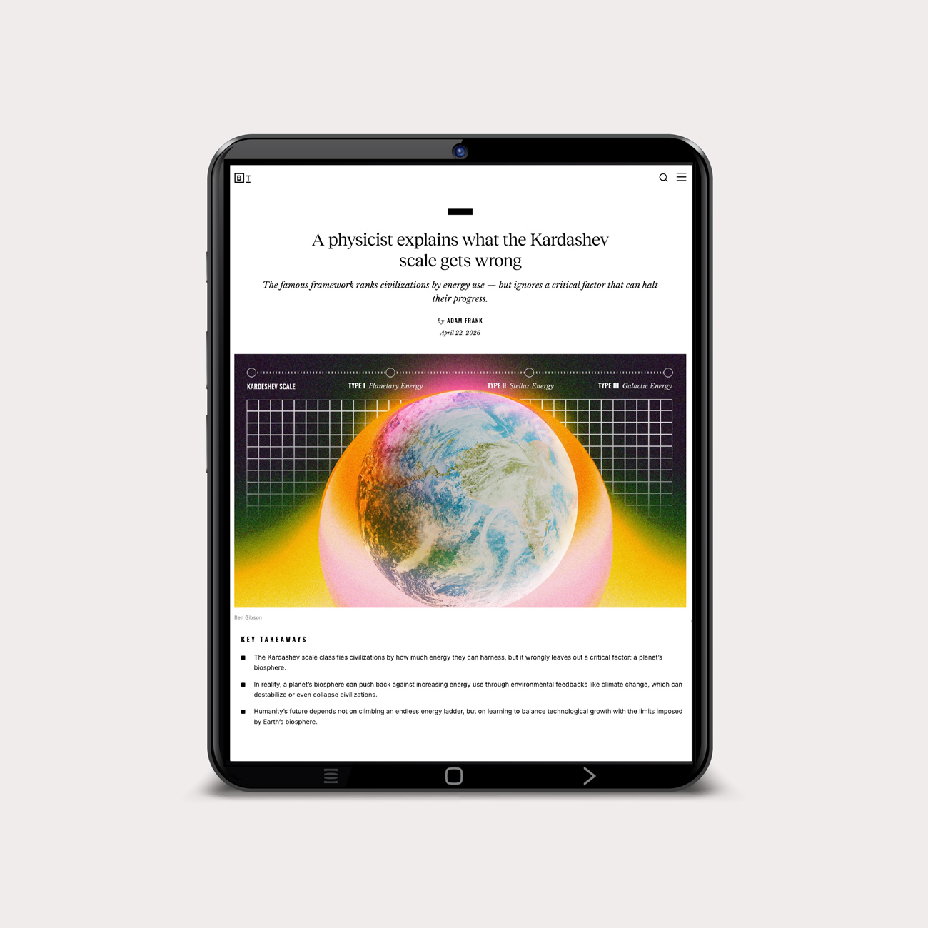 A tablet displays an article titled "A physicist explains what the Kardashev scale gets wrong," featuring an image of Earth with colorful graphics and a summary box below.